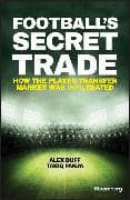 Football's Secret Trade