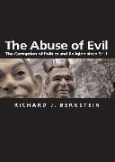 The Abuse of Evil
