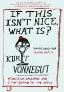 If This Isn't Nice, What Is? (Much) Expanded Second Edition