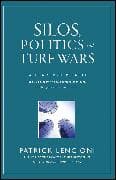 Silos, Politics and Turf Wars