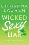 Wicked Sexy Liar: Volume 4