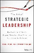 The Art of Strategic Leadership