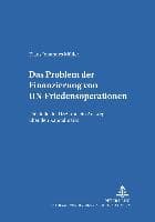 Das Problem der Finanzierung von UN-Friedensoperationen