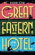 Great Eastern Hotel