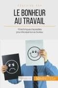 Le bonheur au travail
