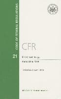 Code of Federal Regulations, Title 21, Food and Drugs, PT. 800-1299, Revised as of April 1, 2015