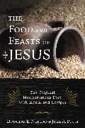 The Food and Feasts of Jesus