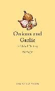 Onions and Garlic
