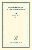 Das Gewohnheitsrecht als Form des Gemeinwillens