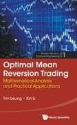 Optimal Mean Reversion Trading: Mathematical Analysis And Practical Applications