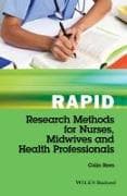 Rapid Research Methods for Nurses, Midwives and Health Professionals