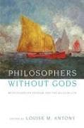 Philosophers without Gods