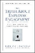 The Truth About Employee Engagement