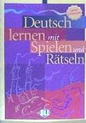 Deutsch lernen mit... Spielen und Rätseln 2