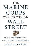 The Marine Corps Way to Win on Wall Street