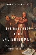 The Dark Side of the Enlightenment