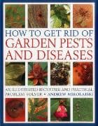 How to Get Rid of Garden Pests and Diseases