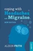 Coping with Headaches and Migraine