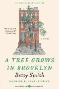 A Tree Grows in Brooklyn [75th Anniversary Ed]