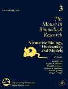 The Mouse in Biomedical Research: Volume 3