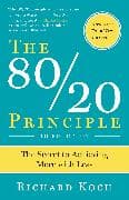 The 80/20 Principle, Expanded and Updated