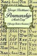 George Bickham's Penmanship Made Easy (Young Clerks Assistant)