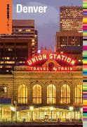 Insiders' Guide® to Denver