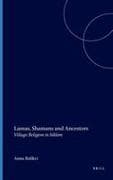 Lamas, Shamans and Ancestors