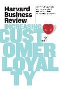 Harvard Business Review on Increasing Customer Loyalty