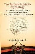 The Writer's Guide to Psychology