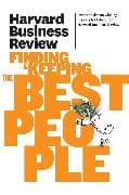 Harvard Business Review on Finding & Keeping the Best People
