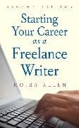 Starting Your Career as a Freelance Writer