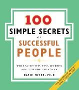 The 100 Simple Secrets of Successful People