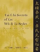 Tai Chi Secrets of the Wu & Li Styles