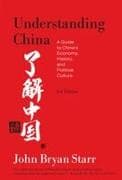 Understanding China [3rd Edition]