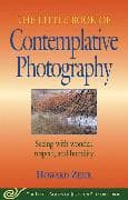 Little Book of Contemplative Photography