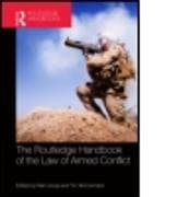 Routledge Handbook of the Law of Armed Conflict