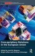 Core-periphery Relations in the European Union