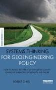 Systems Thinking for Geoengineering Policy