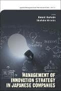 Management Of Innovation Strategy In Japanese Companies