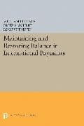 Maintaining and Restoring Balance in International Trade