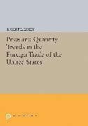 Price and Quantity Trends in the Foreign Trade of the United States