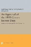 An Appraisal of the 1950 Census Income Data, Volume 23