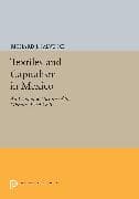 Textiles and Capitalism in Mexico