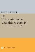 On Uniformization of Complex Manifolds