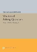 The Art of Asking Questions
