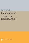 Landlords and Tenants in Imperial Rome