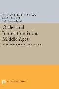 Order and Innovation in the Middle Ages