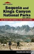 Top Trails: Sequoia and Kings Canyon National Parks