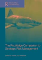 The Routledge Companion to Strategic Risk Management